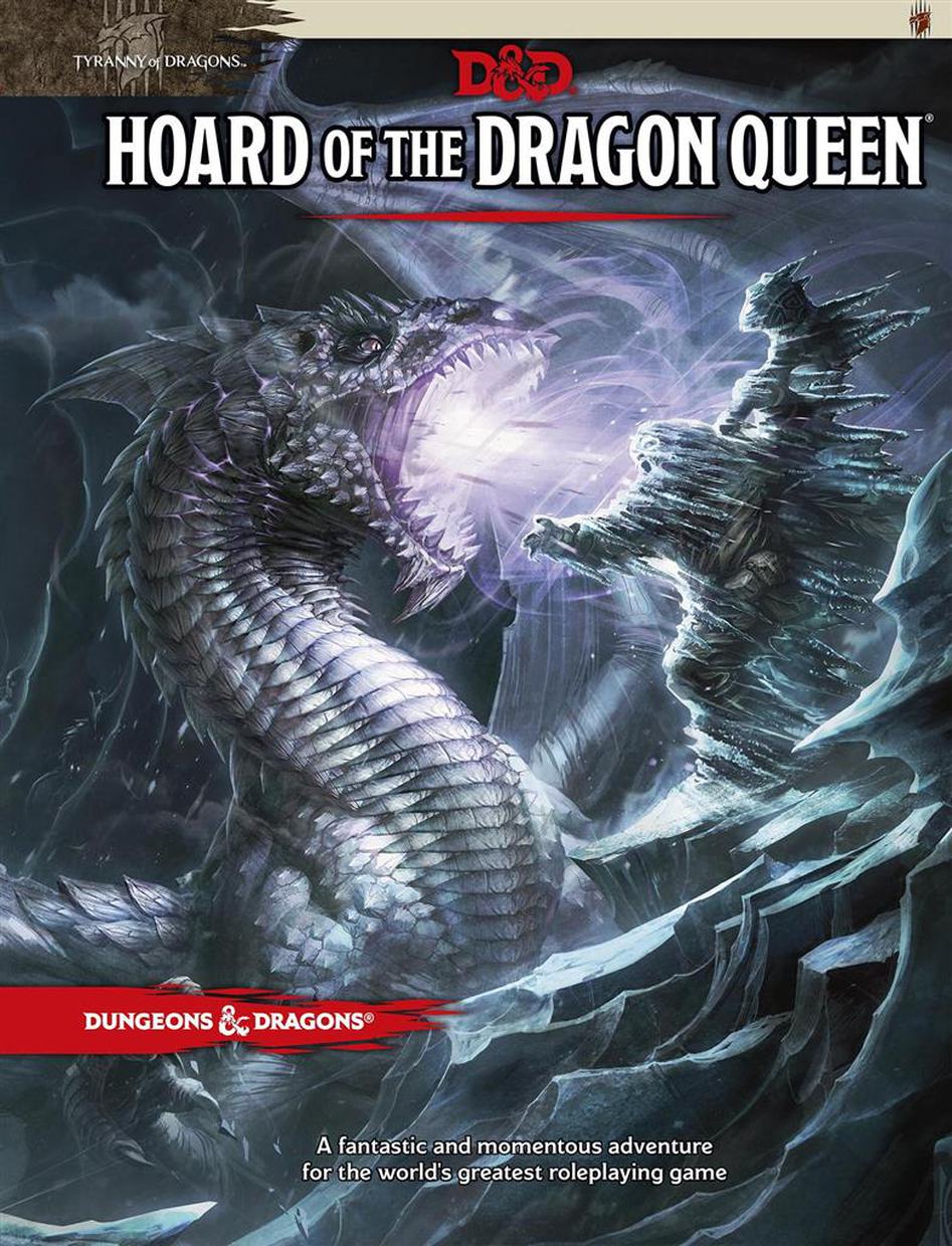 D&D 5.0 Hoard of the Dragon Queen